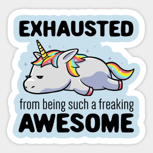 Exhausted From Being Awesome Lazy Unicorn Gift Sticker